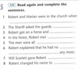 5.R5 Read again and complete the sentences​