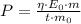 P = \frac{\eta\cdot E_0\cdot m}{t\cdot m_0}