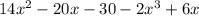 14x {}^{2} - 20x - 30 - 2x {}^{3} + 6x