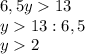 6,5y13\\y13:6,5\\y2