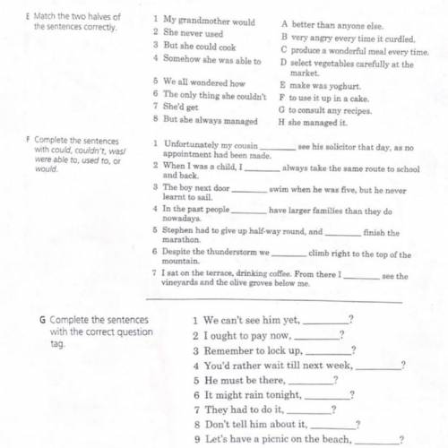 Match the two halves of the sentences correctly