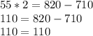 55 * 2 =820-710\\110=820-710\\110=110\\