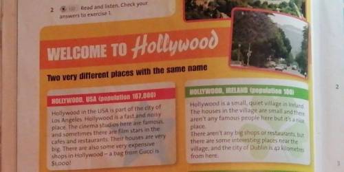 132 Read and listen. Check your answers to exercise 1.ELCOME TO Hollywoodvery different places with