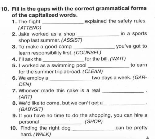 Fill in the gaps with correct grammatical forms of the capitalized words