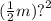 ( \frac{1}{2} m) {?}^{2}