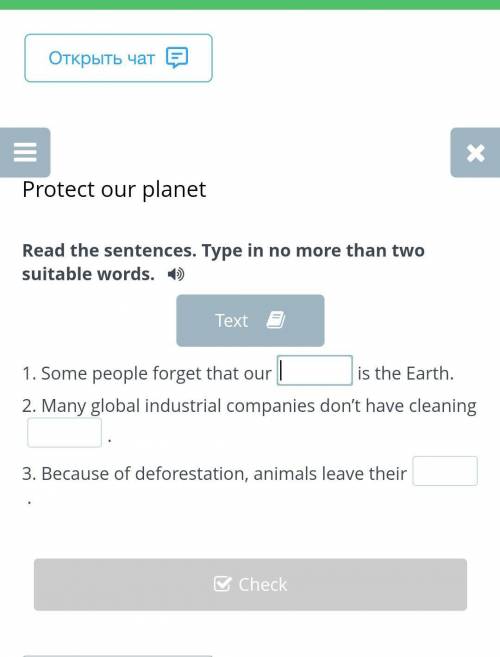 Protect our planet Read the sentences. Type in no more than two suitable words.Text1. Some people fo