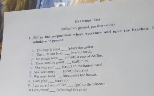 Grammar Test (infinitive, gerund, passive voice)хелпхелпхелпхелпхелп​