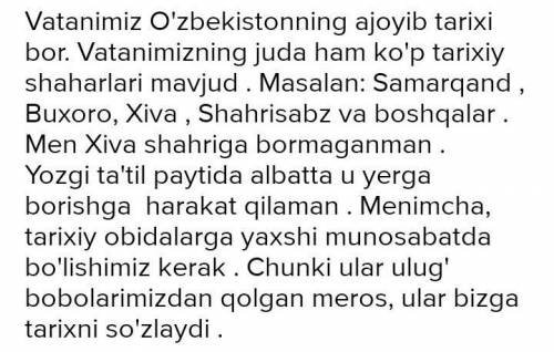 1. Oʻzbekistonning qanday tarixiy shaharlarını 2. Oʻzingiz koʻrgan yoki eshitgan tarixiy obida haqid