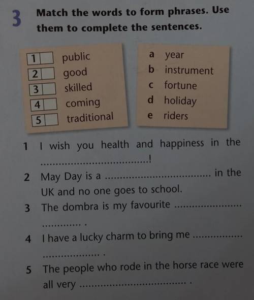 Match the words to form phrases. Use them to complete the sentences. 1. public 2. good3. skilled4. c