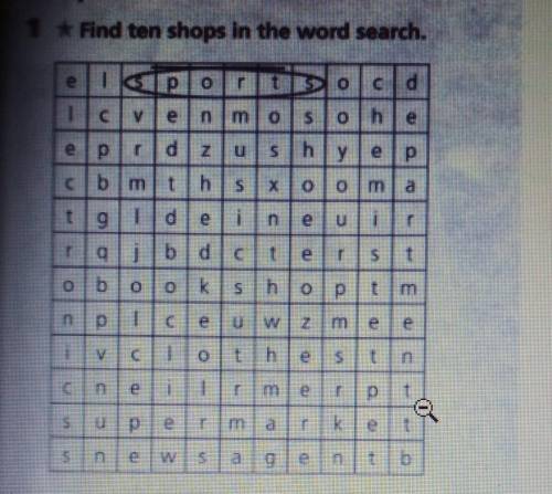 1 Find ten shops in the word search.​