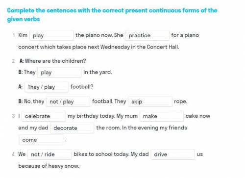 Дополнить предложения правильными, непрерывными формами настоящего глагола.