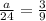 \frac{a}{24} =\frac{3}{9}