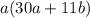 a(30a+11b)