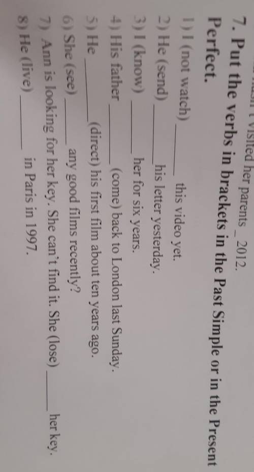 test 7 module 7 class 1 variant 7. put the verds in brackets in the Past Simple or in the Present Pe