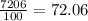 \frac{7206}{100} = 72.06