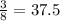 \frac{3}{8} = 37.5%