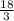 \frac{18}{3}