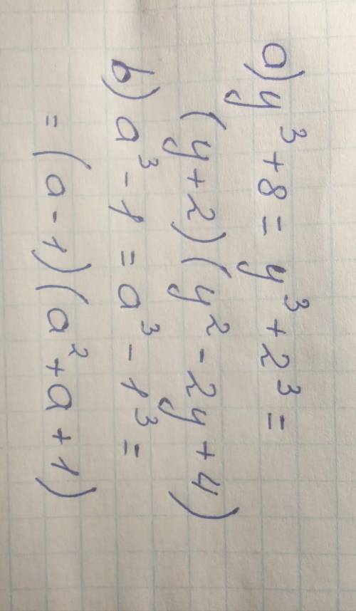 Представьте в виде произведения a) y³+8 b) a³-1распишите