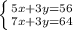 \left \{ {{5x+3y=56} \atop {7x+3y=64}} \right.