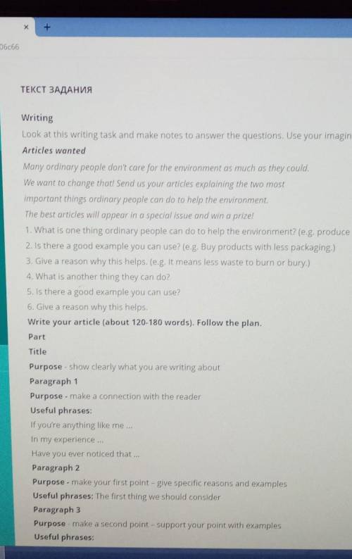 Look at this writing task and make notes to answer the questions. Use your imagination if n Articles