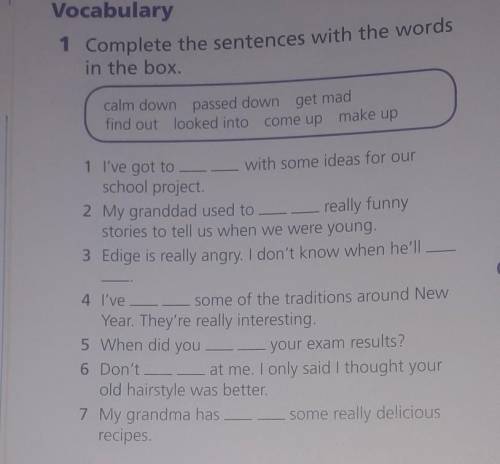 Complete the sentences with the words in the box i've got to with some ideas ​