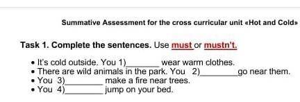 Kriss Только чтоSummative Assessment for the cross curricular unit «H1. Complete the sentences. Use