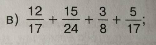 Общий знаменатель дробей 12\17+15\24+3\8+5\17​