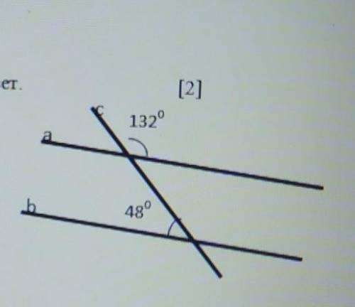 На рисунке даны прямые. Будут ли а ||Ь? Обоснуйте свой ответ. даю сором ​