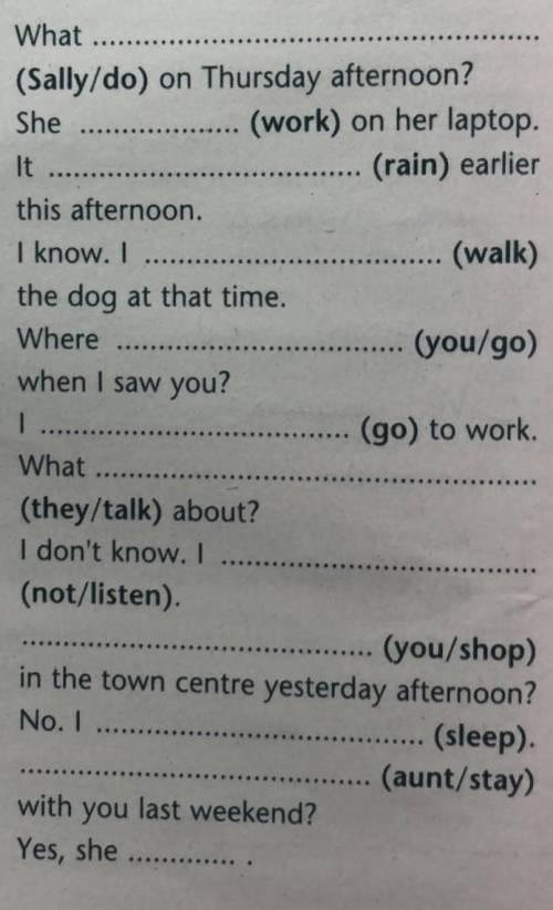 1 Completecorrect form of the past continuous1 A: What(Sally/do) on Thursday afternoon?B: She (work)