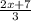 \frac{2x + 7}{3}