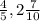 \frac{4}{5} ,2 \frac{7}{10}