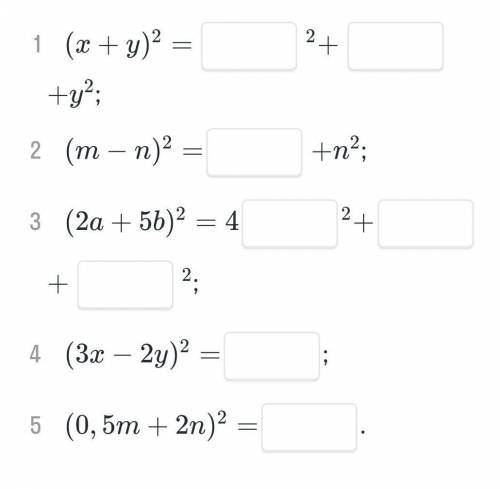 Запишите в виде многочленаквадрат двучлена, заполнив пропуски​