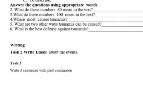 answer the questions2.3.4.5.6. writing task 2task 3 ТОЛЬКО ОДИН ЧЕЛОВЕК ОТВЕТЬТЕ!) ПРОСТО НУЖНОО​