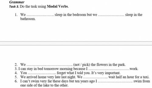 МОДАЛЬНЫЕ ГЛАГОЛЫ. ПРОЧИТАЙТЕ ЗАДАНИЕ И ВЫПОЛНИТЕ