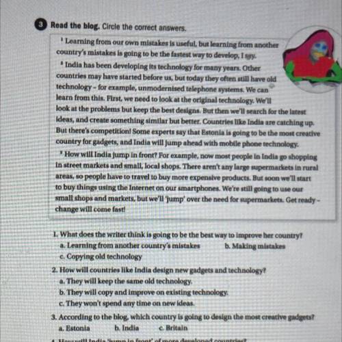 1. What does the writer think is going to be the best way to improve her country? a. Learning from a