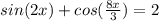 sin(2x) + cos(\frac{8x}{3} ) = 2