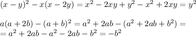 (x-y)^2-x(x-2y)=x^2-2xy+y^2-x^2+2xy=y^2\\\\a(a+2b)-(a+b)^2=a^2+2ab-(a^2+2ab+b^2)=\\=a^2+2ab-a^2-2ab-b^2=-b^2