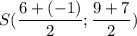 S(\dfrac{6+(-1)}{2}; \dfrac{9+7}{2})