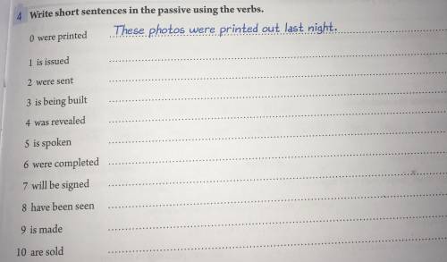 Write short sentences in the passive using the verbs.