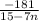 \frac{-181}{15-7n}