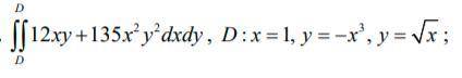 Обчислити подвійний інтеграл, якщо область інтегрування обмежена заданими лініями: