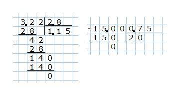 3.22÷2.8 15÷0.75вирахувати в стовпчик​