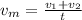 v_{m}=\frac{v_{1} +v_{2} }{t}