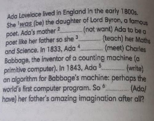 Complete the text with the Past Simple form of the verbs in brackets. Use theverb list on page 127 t