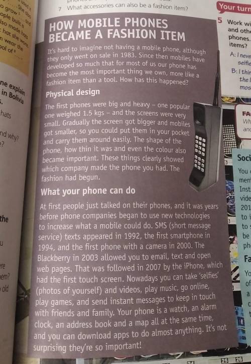 3. Read the article again and answer the questions. What was the problem with the first mobile 1. ph