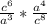 \frac{c^{6} }{a^{3} } *\frac{a^{4} }{c^{8} }