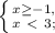 \left \{ {{x \geq -1,} \atop {x \ \textless \ 3; }} \right.