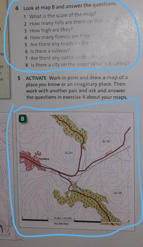 4.Look at map B and answer the questions.​