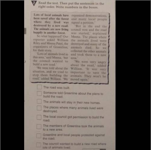 Read the text. Then put the sentences in the right order. Write numbers in the boxes.