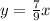 y = \frac{7}{9} x